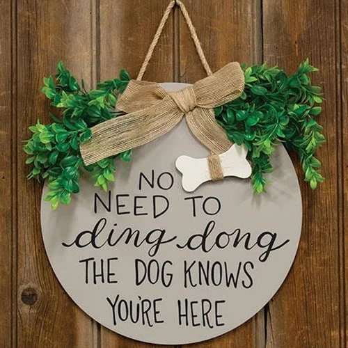 Bed skirts with a tie - back design for adjustabilityThe Dog Knows You're Here Round Sign w/Greenery & Burlap Bow